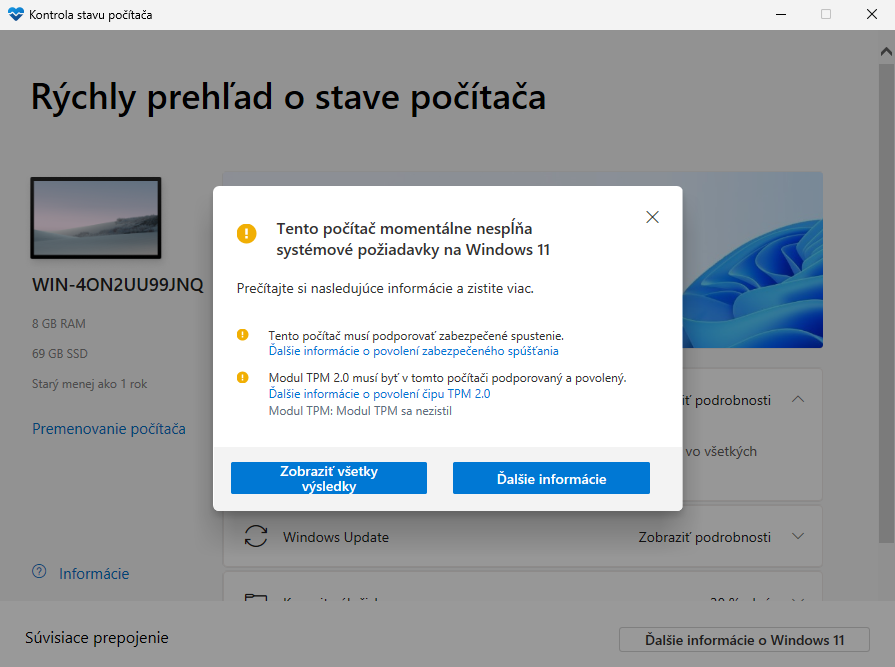 Výsledok kontroly: Tento počítač momentálne nespĺňa systémové požiadavky na Windows 11